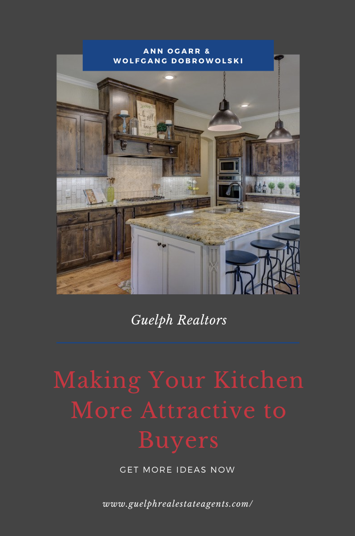 Guelph Realtors - Making Your Kitchen More Attractive to Buyers