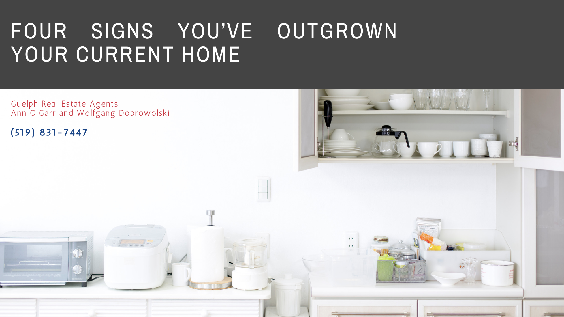 Guelph Real Estate - Have You Outgrown Your Home?