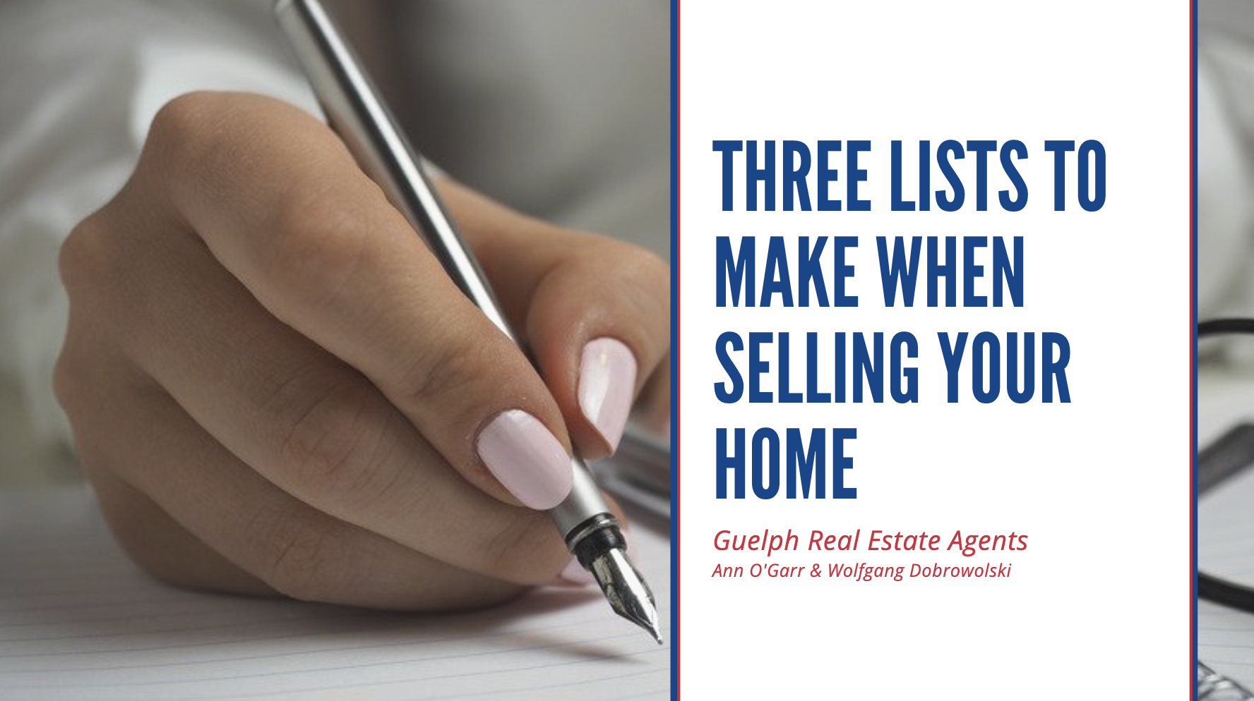 Three Lists to Make - Guelph Real Estate Agents